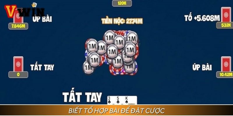 Nhận định tổ hợp trên tay để cược