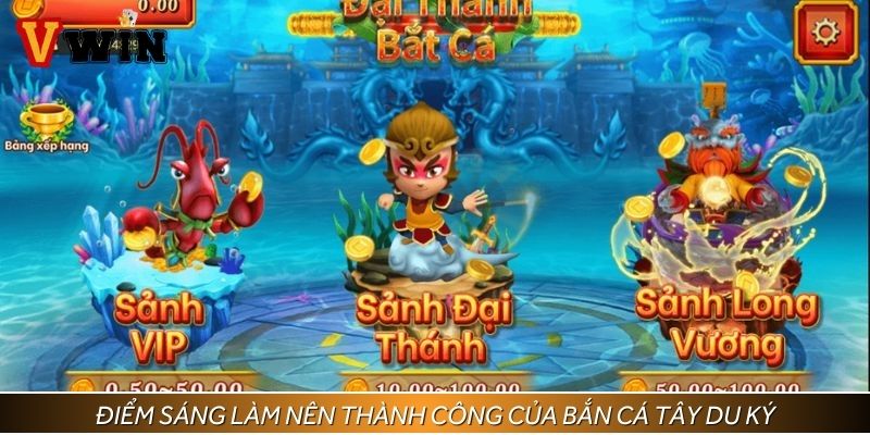 Điểm sáng làm nên thành công của bắn cá Tây Du Ký