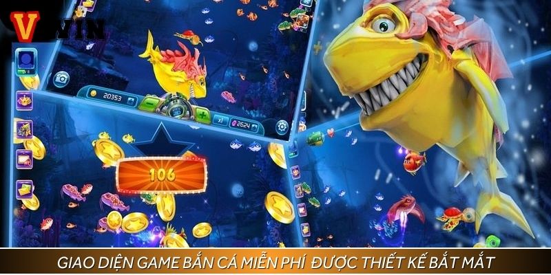 Giao diện game bắn cá miễn phí tại VWIN được thiết kế bắt mắt