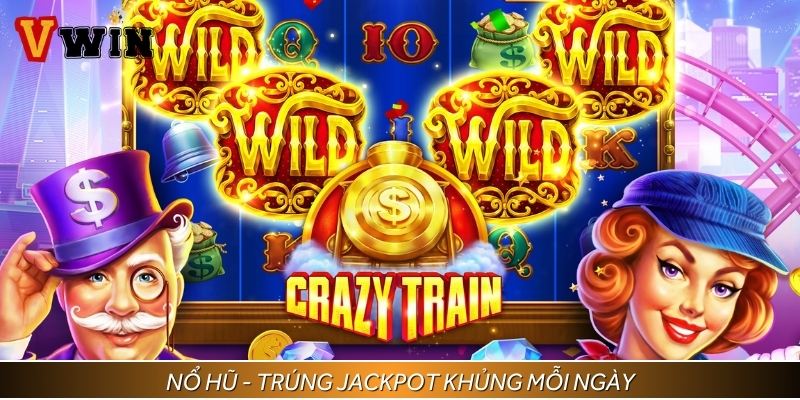 Nổ hũ đổi thưởng của Vwin còn sở hữu nhiều Jackpot lớn lên tới vài tỷ đồng